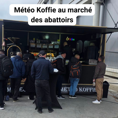 Météo Koffie au marché des abattoirs